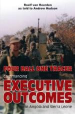 51775 - Van Heerden-Hudson, R.-A. - Four Ball, One Tracer. Commanding Executive Outcomes in Angola and Sierra Leone