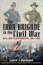 51800 - Herdegen, L.J. - Iron Brigade in the Civil War. Bull Run to Appomattox 1861-1865 (The)