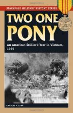 51809 - Carr, C.R. - Two One Pony. An American Soldier's Year in Vietnam, 1969