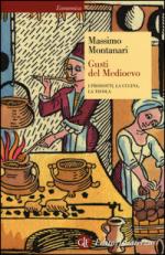 51851 - Montanari, M. - Gusti del Medioevo. I prodotti, la cucina, la tavola (I)