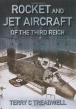 51853 - Treadwell, T. - Rocket and Jet Aircraft of the Third Reich