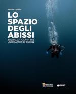 51904 - Sestini, M. - Spazio degli abissi. The Italian Navy in the Underwater Dimension (Lo)