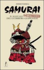 51943 - Turnbull, S. - Samurai. Il manuale non autorizzato del guerriero giapponese