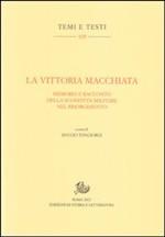 51990 - Tongiorgi, D. cur - Vittoria macchiata. Memoria e racconto della sconfitta militare nel Risorgimento (La)