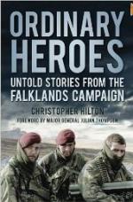 52002 - Hilton, C. - Ordinary Heroes. Untold Stories from the Falklands Campaign (The)