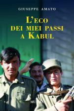 52006 - Amato, G. - Eco dei miei passi a Kabul (L')