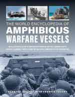 52036 - Ireland-Crosby, B.-F. - World Encyclopedia of Amphibious Warfare Vessels (The)