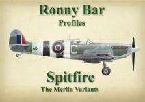 52053 - Bar, R. - Ronny Bar Profiles. Spitfire the Merlin Variants