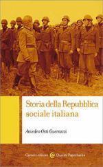 52063 - Osti Guerrazzi, A. - Storia della Repubblica Sociale Italiana