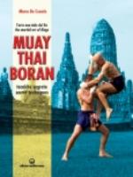 52083 - De Cesaris, M. - Muay Thai Boran. Tecniche segrete