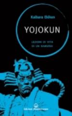 52086 - Ekiken, K. - Yojokun. Lezioni di vita di un Samurai