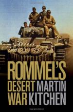 52091 - Kitchen, M. - Rommel's Desert War. Waging WWII in North Africa 1941-1943