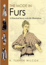 52093 - Wilcox, R.T. - Mode in Furs. A Historical Survey with 680 Illustrations (The)