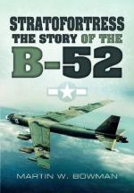 52116 - Bowman, M.W. - Stratofortress. The Story of the B-52