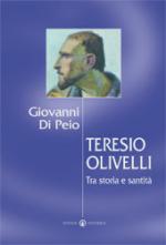 52124 - Di Peio, G. - Teresio Olivelli. Tra storia e santita'