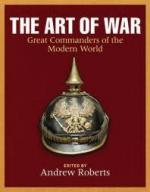 52135 - Roberts, A. cur - Art of War. Great Commanders of the Modern World (The)