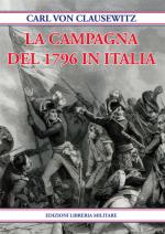 52155 - von Clausewitz, C. - Campagna del 1796 in Italia (La)