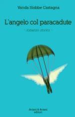 52166 - Slobbe Castagna, V. - Angelo col paracadute (L')