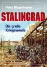 52169 - Magenheimer, H. - Stalingrad. Die Grosse Kriegswende