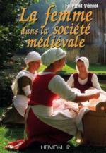 52232 - Veniel, F. - Femme dans la societe medievale (La)