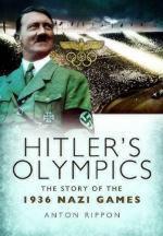 52271 - Rippon, A. - Hitler's Olympics. The Story of 1936 Nazi Games