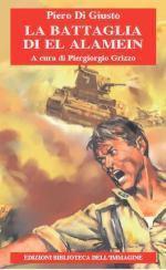 52278 - Di Giusto, P. - Battaglia di El Alamein. I ragazzi della Folgore (La)