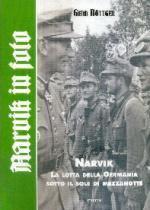 52326 - Boettger, G. - Narvik in foto. Narvik: la lotta della Germania sotto il sole di mezzanotte. Libro+DVD