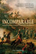 52413 - Crowdy, T. - Incomparable. Napoleon's 9th Light Infantry Regiment