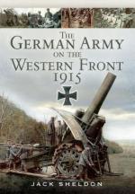 52514 - Sheldon, J. - German Army on the Western Front 1915 (The)
