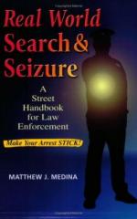52546 - Medina, M.J. - Real World Search and Seizure. A Street Handbook for Law Enforcement