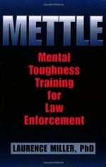 52585 - Miller, L. - METTLE. Mental Toughness Training for Law Enforcement