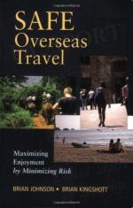 52593 - Johnson-Kingshott, B.-B. - Safe Overseas Travel. Maximizing Enjoyment by Minimizing Risk