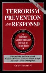 52597 - Mariani, C. - Terrorism Prevention and Response. The Definitive Law Enforcement Guide to Prepare for Terrorist Activity 