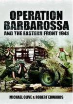 52687 - Olive-Edwards, R.-M. - Operation Barbarossa and the Eastern Front 1941