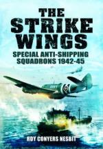 52705 - Nesbit, R.C. - Strike Wings. Special Anti-Shipping Squadrons 1942-45 (The)