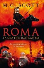 52746 - Scott, M.C. - Roma. La Spia dell'imperatore