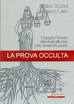 52769 - Borrini-Lusa, M.-V. - Prova occulta. L'indagine forense sub suolo alla luce della procedura penale (L')