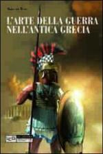 52785 - Van Wees, H. - Arte della guerra nell'antica Grecia (L')