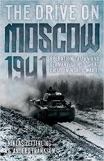 52908 - Zetterling-Frankson, N.- A. - Drive on Moscow 1941. Operation Taifun and Germany's First Great Crisis in WWII (The)