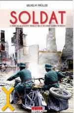 52948 - Prueller, W. - Soldat. Il diario di un soldato nella Seconda Guerra Mondiale