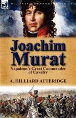 52959 - Atteridge, A.H. - Joachim Murat. Napoleon's Great Commander of Cavalry 