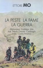 52983 - Mo, E. - Peste la fame la guerra (La)