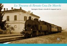 52994 - Cesa de Marchi, R. - Toscana di Renato Cesa de Marchi. Immagini, filmati e ricordi di cinquant'anni fa. Libro+DVD (La)