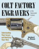53141 - Houze, H.G. - Colt Factory Engravers of the 19th Century