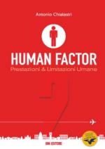 53144 - Chialastri, A. - Human Factor Vol 2. Prestazioni e limitazioni umane