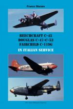 53145 - Storaro, F. - Beechcraft C-45, Douglas C-47-C-53, Fairchild C-119G in Italian Service