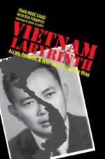 53282 - Chau-Fermoyle-Ellsberg, C.T.-F.-E. - Vietnam Labyrinth. Allies, Enemies and Why the US Lost the War