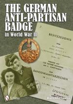 53287 - Michaelis, R. - German Anti-Partisan Badge in World War II (The)