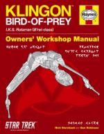 53348 - Sternbach-Robinson, R.-B. - Klingon Bird of Prey. Owner's Workshop Manual. I.K.S. Rotarran (B'rel-Class) 