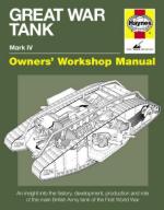 53356 - Fletcher , D. - Great War Tank Mark IV. Owner's Workshop Manual